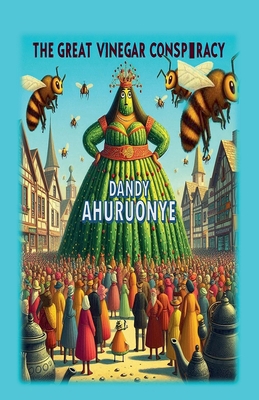 The Great Vinegar Conspiracy B0DZFS1H22 Book Cover