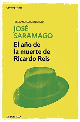 El Año de la Muerte de Ricardo Reis / The Year ... [Spanish] 8490628688 Book Cover