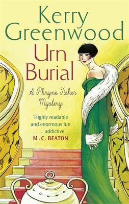 Urn Burial: Miss Phryne Fisher Investigates (Ph... 1472116615 Book Cover