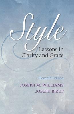 Style: Lessons in Clarity and Grace Plus MyWrit... 0134017137 Book Cover