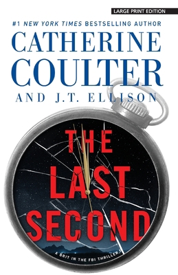 The Last Second [Large Print] 1432861816 Book Cover