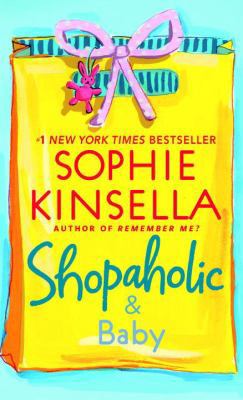 Shopaholic & Baby B0073N9CPG Book Cover