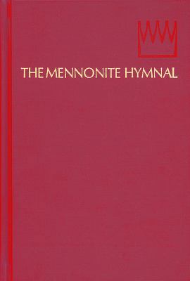 The Mennonite Hymnal 0836181514 Book Cover
