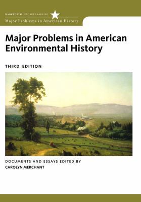 Major Problems in American Environmental History 0495912425 Book Cover