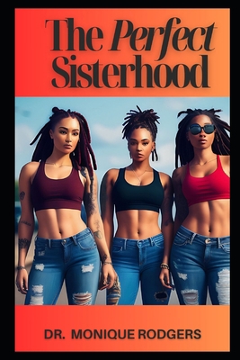 The Perfect Sisterhood            Book Cover