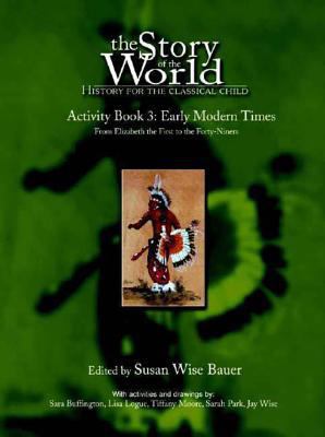 Story of the World, Vol. 3 Activity Book: Histo... 0972860320 Book Cover