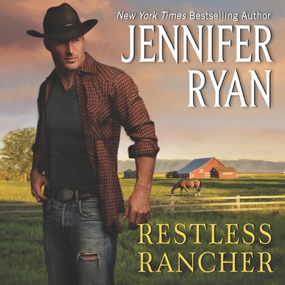 Restless Rancher Lib/E: Wild Rose Ranch 1094027391 Book Cover