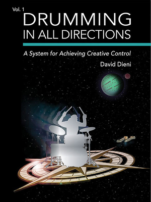 Drumming in All Directions: A System for Achiev... 1495099695 Book Cover