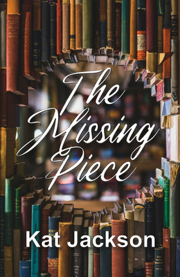The Missing Piece 1642474452 Book Cover