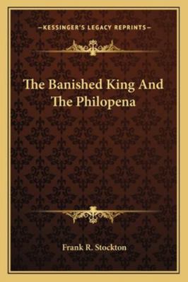 The Banished King And The Philopena 1162889179 Book Cover
