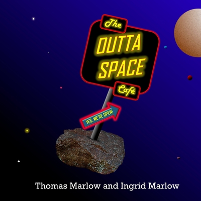 The Outta Space Café 9152702545 Book Cover