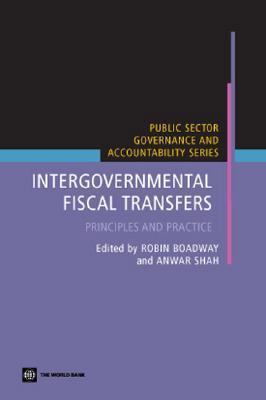 Intergovernmental Fiscal Transfers: Principles ... 0821364928 Book Cover