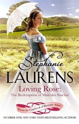 Loving Rose: The Redemption of Malcolm Sinclair... 0749958723 Book Cover