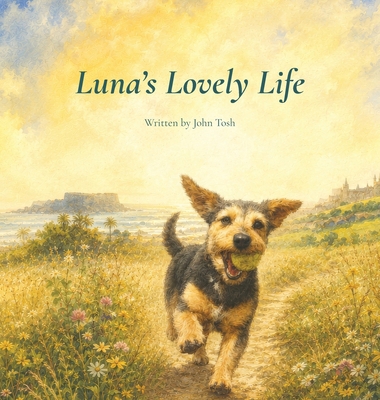 Luna's Lovely Life 1066794413 Book Cover