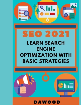 Seo 2021: Learn search engine optimization with... B08ZVY3SS8 Book Cover