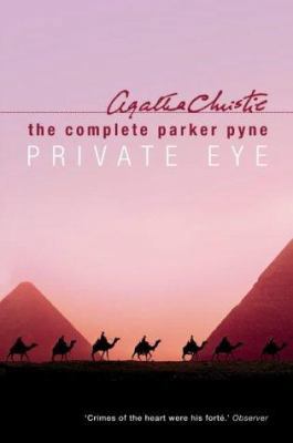 Complete Parker Pyne, Private Eye 0007171161 Book Cover