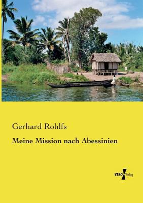 Meine Mission nach Abessinien [German] 3737205795 Book Cover