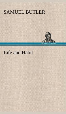 Life and Habit 3849162281 Book Cover