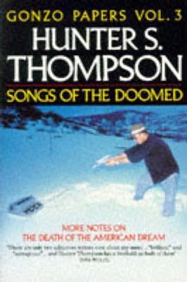 Songs of the Doomed: More Notes on the Death of... 033032005X Book Cover