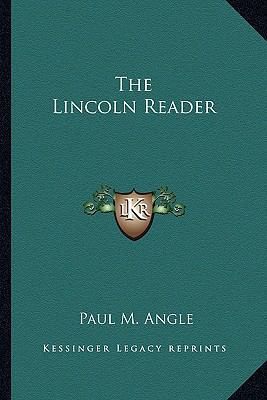 The Lincoln Reader 1162808152 Book Cover
