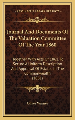 Journal And Documents Of The Valuation Committe... 116557473X Book Cover