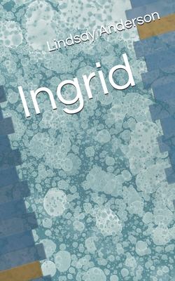Ingrid B08HTDW2DD Book Cover