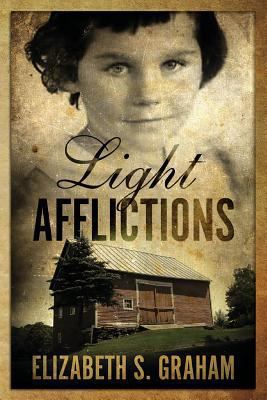 Light Afflictions 153023168X Book Cover