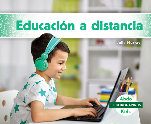 Educacion a Distancia (Distance Learning) [Spanish] 1098208684 Book Cover