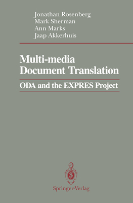 Multi-Media Document Translation: Oda and the E... 0387973974 Book Cover
