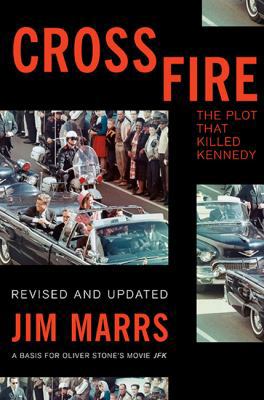 Crossfire: The Plot That Killed Kennedy B0009PP2I6 Book Cover