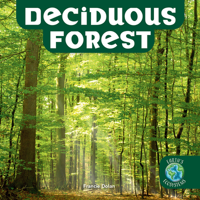 Deciduous Forest 1978577133 Book Cover