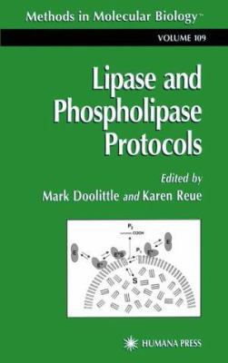 Lipase and Phospholipase Protocols 0896035468 Book Cover