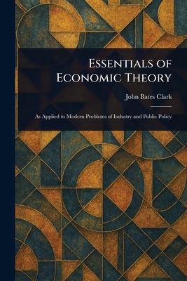 Essentials of Economic Theory 1023378248 Book Cover
