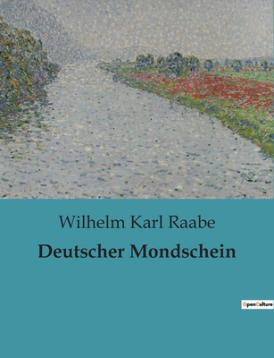 Deutscher Mondschein [German] 2385085720 Book Cover