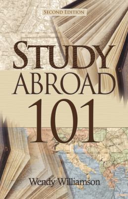 Study Abroad 101 0972132848 Book Cover