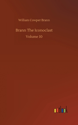 Brann The Iconoclast 373408203X Book Cover