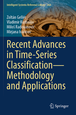 Recent Advances in Time-Series Classification--... 3031775295 Book Cover