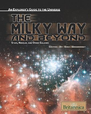 The Milky Way and Beyond: Stars, Nebulae, and O... 1615300244 Book Cover