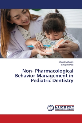 Non- Pharmacological Behavior Management in Ped... 6208455332 Book Cover