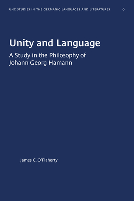 Unity and Language: A Study in the Philosophy o... 1469658119 Book Cover