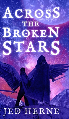 Across the Broken Stars 0648681947 Book Cover