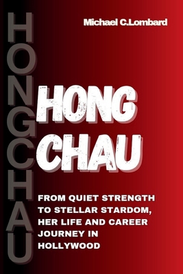 Hong Chau: From Quiet Strength to Stellar Stard...            Book Cover