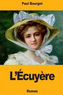 L'Écuyère [French] 1717004016 Book Cover