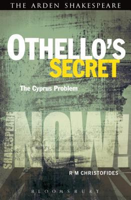 Othello's Secret: The Cyprus Problem 1474212972 Book Cover