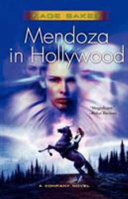 Mendoza in Hollywood: A Novel of the Company B00A2Q51V0 Book Cover