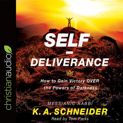 Self-Deliverance: How to Gain Victory Over the ... B08XZTGYLP Book Cover