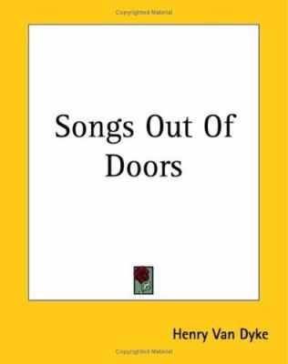 Songs Out Of Doors 1419148303 Book Cover