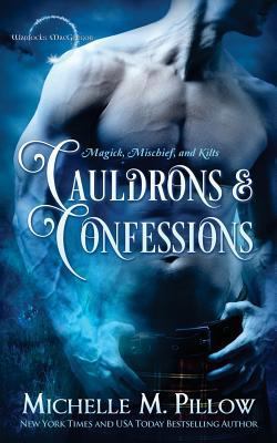Cauldrons and Confessions (Warlocks Macgregor) 1544779771 Book Cover