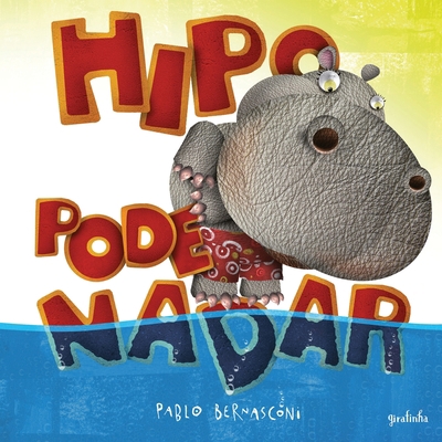 Hipo pode nadar [Portuguese] 8554014014 Book Cover