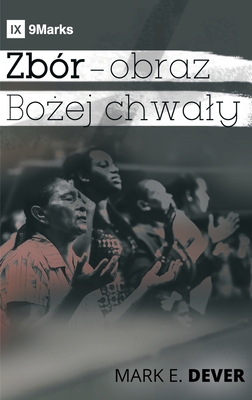 A Display of God's Glory / Zbór - obraz Boż... [Polish] 1951474147 Book Cover
